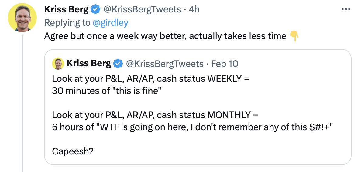 Twitter screenshot showing Kriss Berg's advice on weekly versus monthly financial statement reviews.